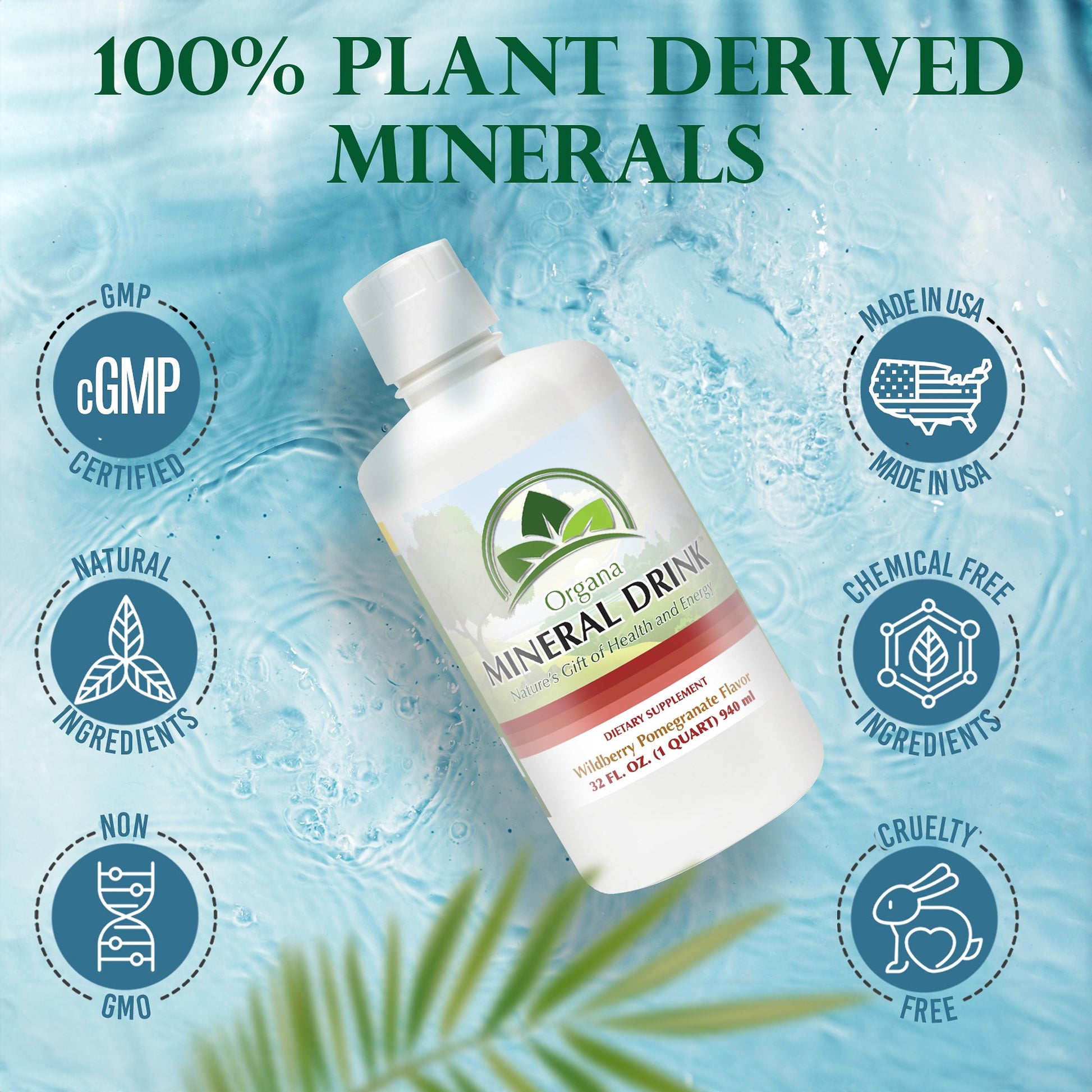 A bottle of Organa Mineral Drink water purification liquid shown on a light blue water-texture background with promotional text and certification icons. The bottle is white with a green and red label, surrounded by badges reading GMP Certified, Natural Ingredients, Made in USA, Chemical Free Ingredients, Non GMO, and Cruelty Free.